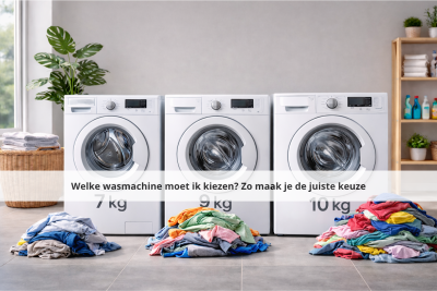 Welke wasmachine moet ik kiezen? Zo maak je de juiste keuze