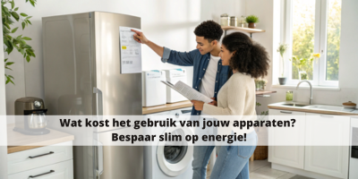 Wat kost het gebruik van jouw apparaten? Bespaar slim op energie!
