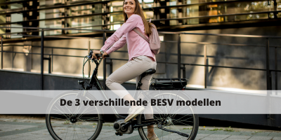 De drie verschillende BESV modellen