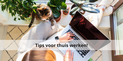 Tips voor thuiswerken