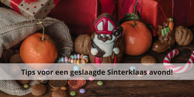 Tips voor een perfecte Sinterklaasavond!